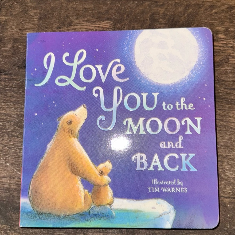 I Love You to the Moon and Back Board Book
